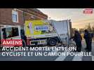 Accident mortel entre une cycliste et un camion poubelle à Amiens