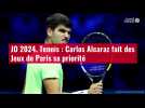 VIDÉO. JO 2024. Tennis : Carlos Alcaraz fait des Jeux de Paris sa priorité