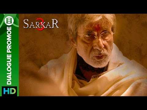 Sarkar 3 | Dialogue Promo 5 | Amitabh Bachchan, Jackie, Amit Sadh, Yami Gautam & Manoj