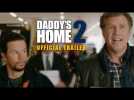 Daddy's Home 2 - Official Trailer - Paramount Pictures