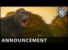 Kong: Skull Island – Announcement – Warner Bros. UK