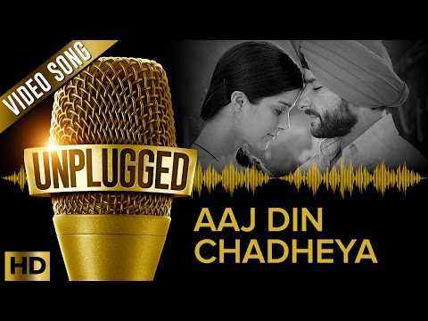 UNPLUGGED Full Video Song - Aaj Din Chadheya by Pritam feat. Harshdeep Kaur & Irshad Kamil