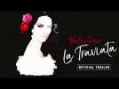 Sofia Coppola's LA TRAVIATA | Official UK Trailer [HD] - in cinemas July 9