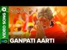 Ganpati Aarti by Amitabh Bachchan | Official Video Song | Sarkar 3