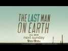 The Last Man on Earth - Teaser 1 - VO