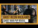 GHOST RECON WILDLANDS: Ghost War PVP Reveal - Open Beta | Trailer - AUT