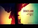 Graceland - Teaser 1 - VO