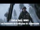 Vido Call of Duty : WWII - Les Souvenirs de la Mission 10 : Embuscade