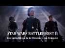Vido Star Wars Battlefront II - Les Collectibles de la Mission 4 : La Tempte
