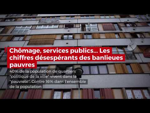 Chômage, services publics... Les chiffres désespérants des banlieues pauvres