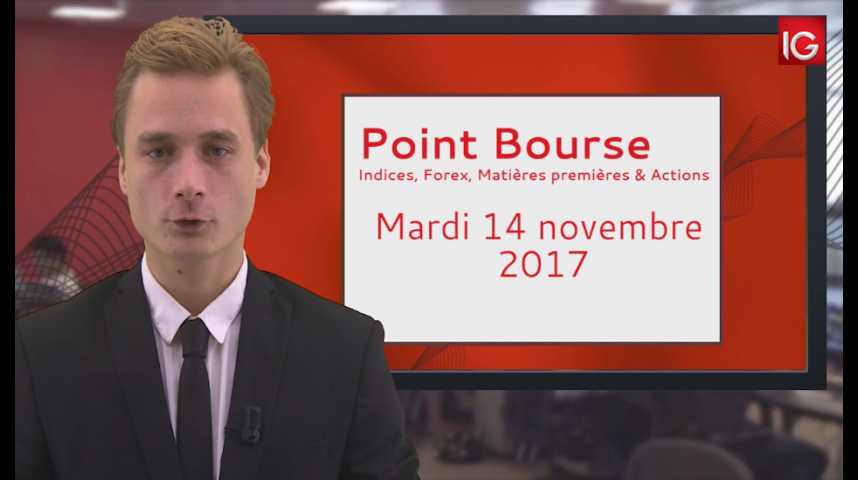 Illustration pour la vidéo Point Bourse IG du 14.11.2017
