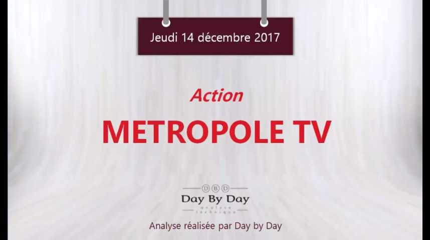 Illustration pour la vidéo Action Métropole TV : au plus hauts depuis 2000 - Flash Analyse IG 14.12.2017