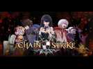 Vido Chain Strike - Les 15 premires minutes