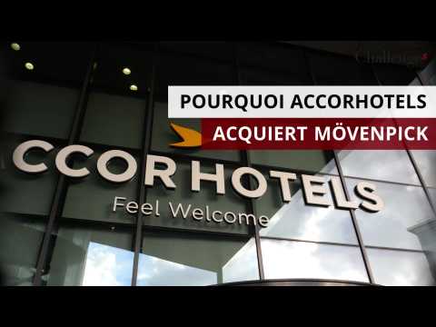 Pourquoi AccorHotels rachète Mövenpick