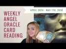 Weekly Angel Oracle Card Reading WC April 30th to May 7th, 2018