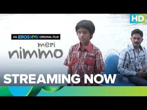 Meri Nimmo 2018 | Full Movie Live Now On Eros Now | Anjali Patil | Aanand L. Rai
