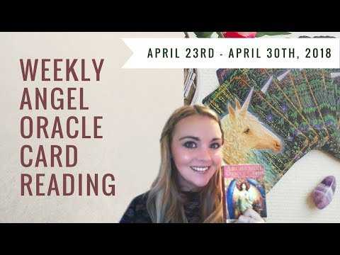 Weekly Angel Oralce Card Reading  - From April 23rd to April 31st, 2018