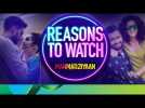 Reasons to Watch - Manmarziyaan | Abhishek Bachchan, Taapsee Pannu & Vicky Kaushal