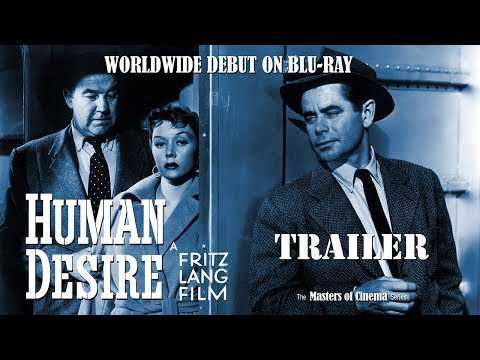 HUMAN DESIRE (Masters of Cinema) New & Exclusive HD Trailer