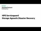 Storage Agnostic Disaster Recovery Solution from HPE Serviceguard