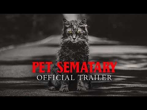 Pet Sematary (2019) - Trailer 2 - Paramount Pictures