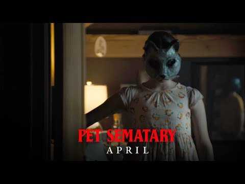 Pet Sematary | Official Trailer 2 | Paramount Pictures UK
