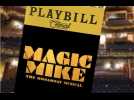 Magic Mike The Musical coming to Broadway