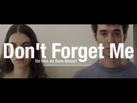 Don't Forget Me - Bande Annonce VOST – 2019