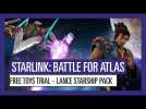 Vido Starlink: Battle For Atlas - Free Toys Trial - Lance Starship Pack