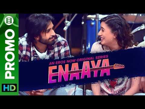 Enaaya - Promo | An Eros Now Original Series | All Episodes Streaming Now