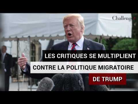 Les critiques se multiplient contre la politique migratoire de Trump