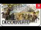 Vido Dcouverte - Octopath Traveler (Demo)