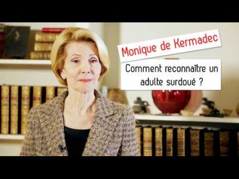 Adulte surdoué : comment le reconnaître ? - Monique de Kermadec