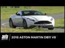 Vid�o 2018 Aston Martin DB11 V8 [essai]