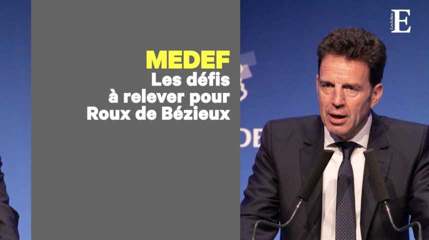 Illustration pour la vidéo Les 3 défis qui attendent Geoffroy Roux de Bézieux, le nouveau président du Medef