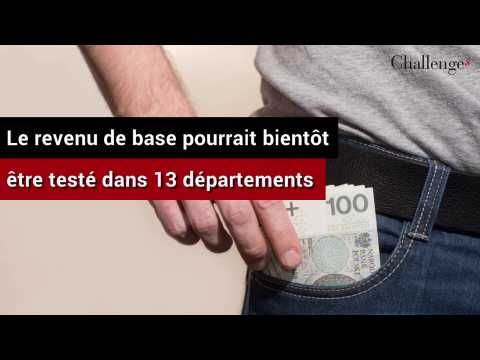 Le revenu de base pourrait bientôt être testé dans 13 départements