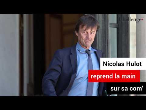 Nicolas Hulot reprend la main sur sa com'