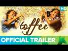 Eros Now Short Movie | Toffee Official Trailer | Tahira Kashyap | Ayushmann Khurrana