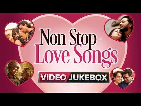 Non Stop Love Songs - Valentine's Day Special | Video Jukebox
