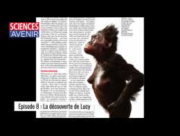 "La découverte de Lucy ": Yves Coppens se raconte, épisode 8