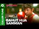 Set "Bahut Hua Samman" as Your Caller Tune | Mukkabaaz | Vineet & Zoya | Anurag Kashyap