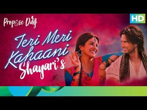 Back To Back Love Shayaris - Teri Meri Kahaani | Shahid Kapoor & Priyanka Chopra