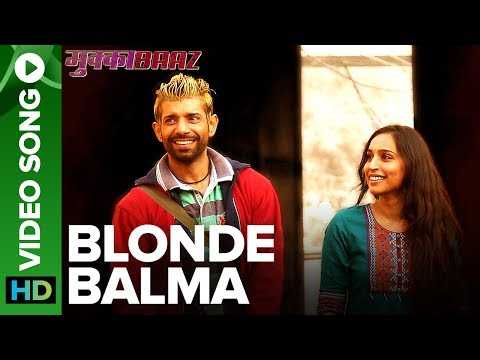 Blonde Balma - Video Song | Deleted Song | Mukkabaaz | Vineet & Zoya | Anurag Kashyap