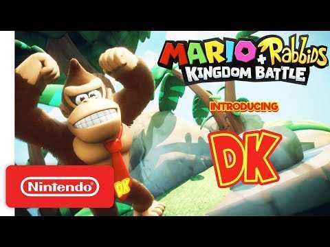 Mario + Rabbids Kingdom Battle: Donkey Kong Reveal Trailer - Nintendo Switch