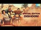 Dishoom Special Edition | John Abraham, Varun Dhawan, Jacqueline Fernandez