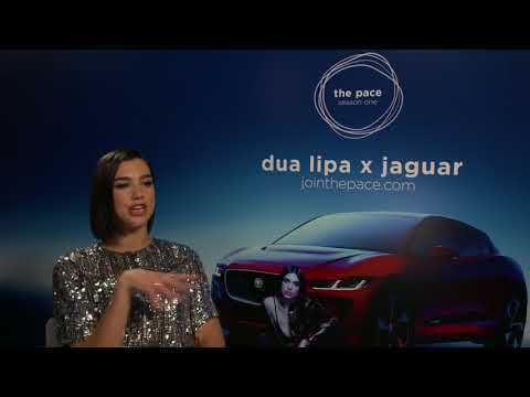 The Pace - Dua Lipa and Jaguar - Interview Dua Lipa, Singer-songwriter