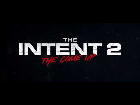 The Intent 2: The Come Up - Official UK Trailer - In Cinemas 21 September