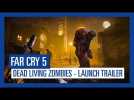 Vido Far Cry 5: Dead Living Zombies Launch Trailer | Ubisoft