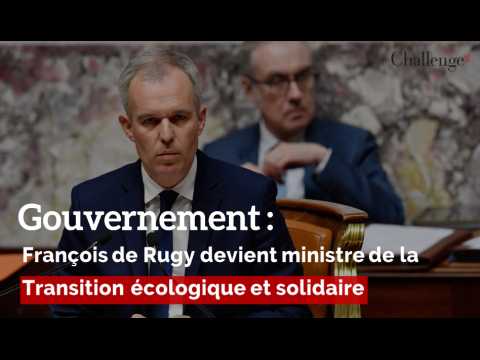 Gouvernement : François de Rugy devient ministre de la transition écologique et solidaire