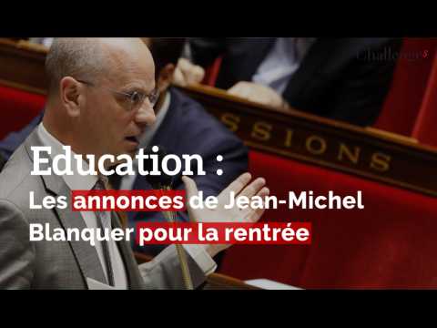 Classes dédoublées, portables, primes... les annonces de Jean-Michel Blanquer pour la rentrée